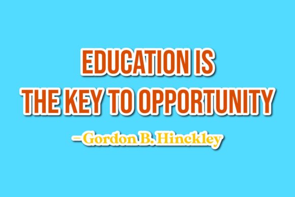 School Quotes Education Is The Key To Graphics