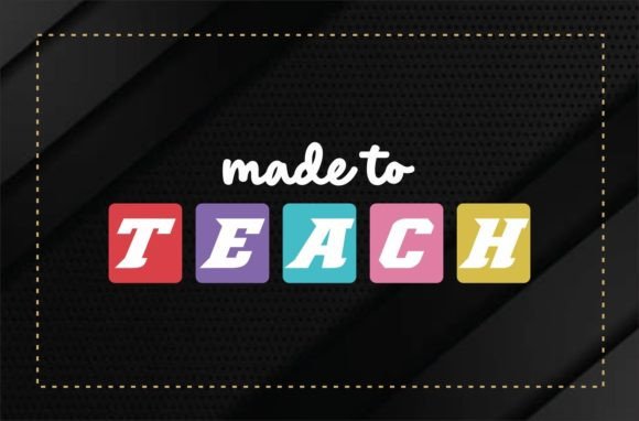 Teacher Quotes T-Shirt Graphics for Print Templates